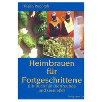 Heimbrauen für fortgeschrittene | R. Hagen