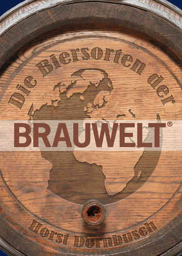De biersoorten van BRAUWELT®