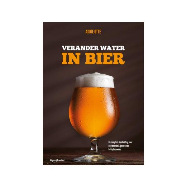 Verander Water in Bier | Adrie Otte