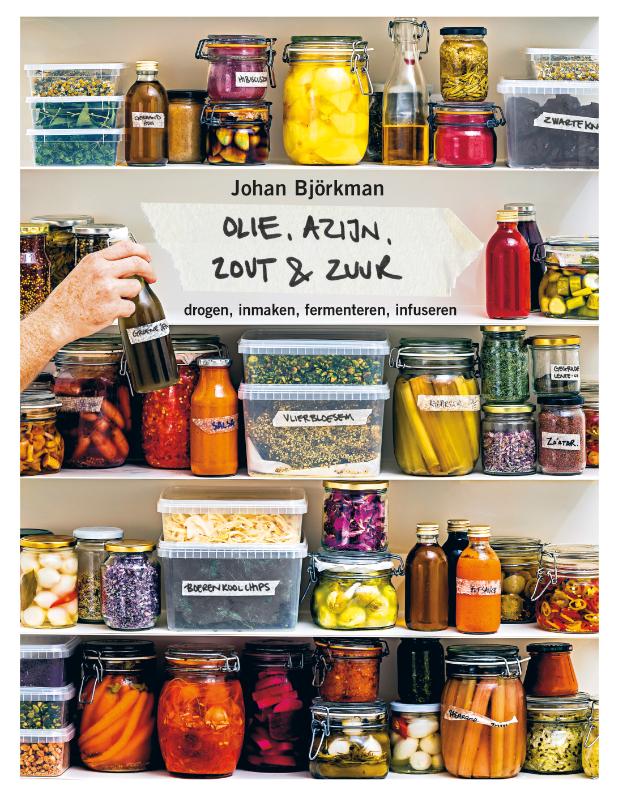Olie, Azijn, Zuur en Zout | Björkman, Johan